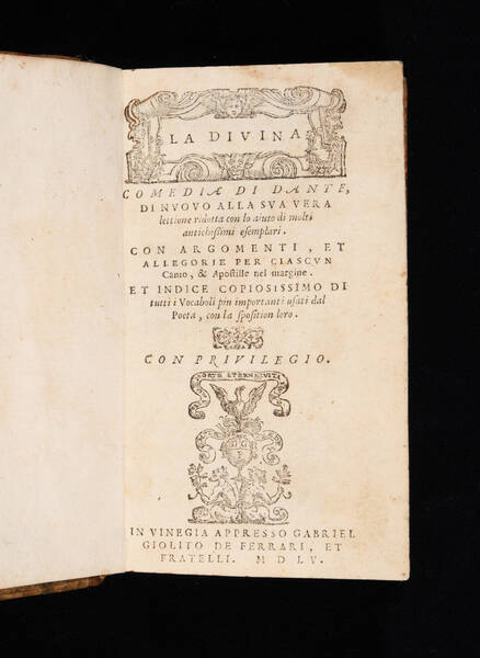 La Diuina Comedia di Dante, di nuouo alla sua vera lettione ridotta con lo aiuto di molti antichissimi esemplari. Con argomenti, et allegorie per ciascun canto, & apostille nel margine. Et indice copiosissimo di tutti i vocaboli piu importanti vsati dal p La Diuina Comedia di Dante, di nuouo alla sua vera lettione ridotta con lo aiuto di molti antichissimi esemplari. Con argomenti, et allegorie per ciascun canto, & apostille nel margine. Et indice copiosissimo di tutti i vocaboli piu importanti vsati dal p