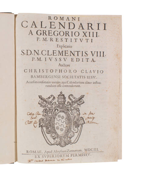 Romani calendarii a Gregorio XIII. P.M. restituti Explicatio S.D.N. Clementis VIII. P.M. iussu edita. Romani calendarii a Gregorio XIII. P.M. restituti Explicatio S.D.N. Clementis VIII. P.M. iussu edita.